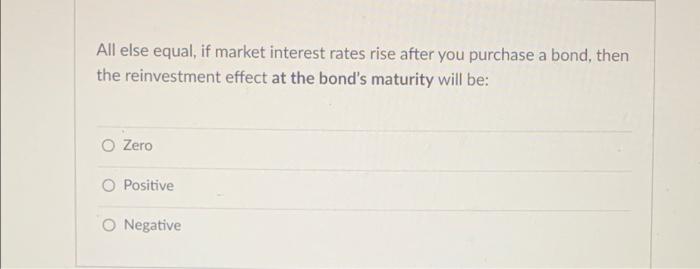 please answer and provide details! thank you! All else equal, if market