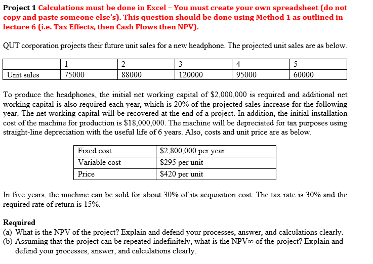  Project 1 Calculations must be done in Excel - You must
