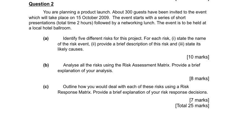  Please also help to draw the Risk Assessment Matrix with explanation