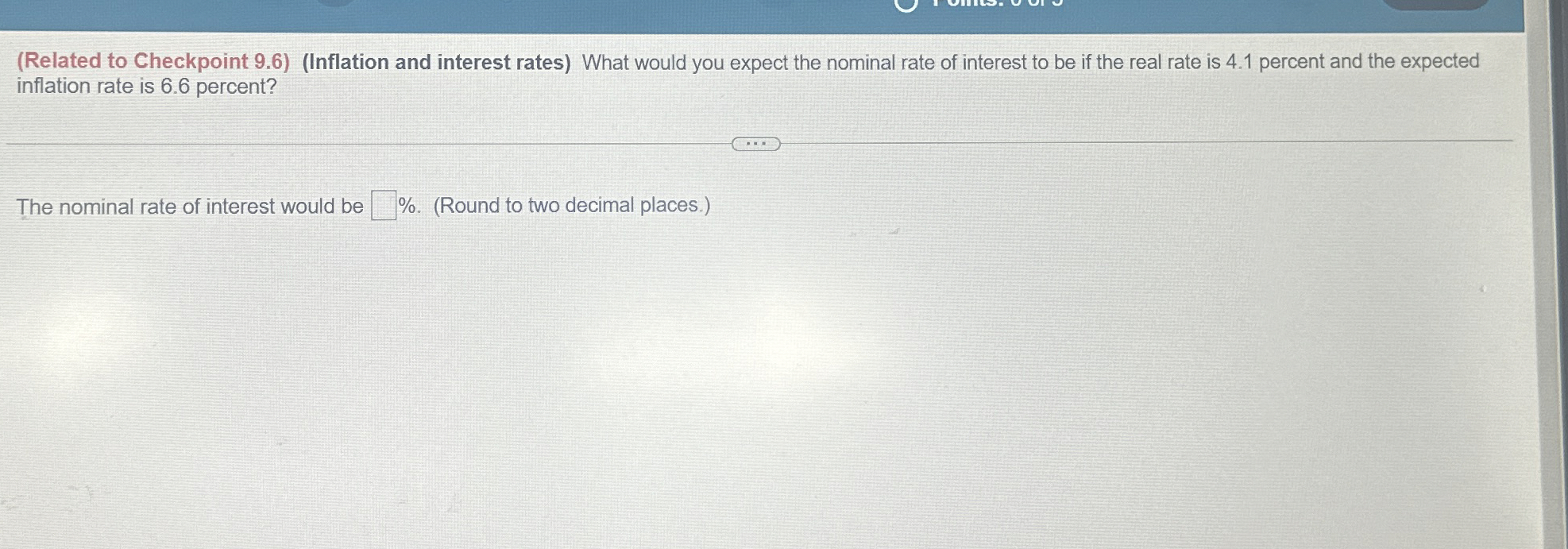  (Related to Checkpoint 9.6)(Inflation and interest rates) What would you expect