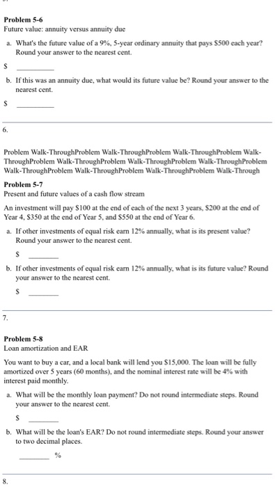  Future value: annuity versus annuity due What's the future value of