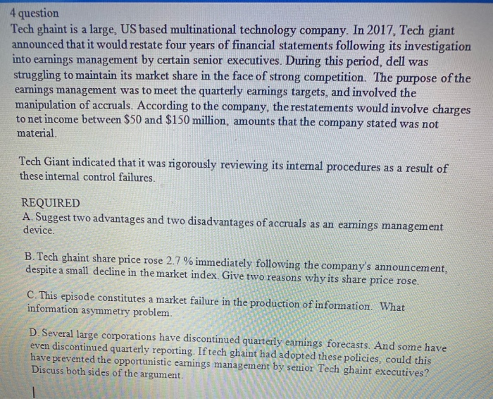  4 question Tech ghaint is a large, US based multinational technology