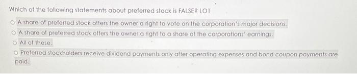 unsure of on homework! THANKS SO MUCH! Which of the following statements