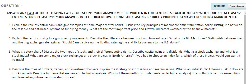 QUESTION 1 10 points Save Answer ANSWER ANY TWO OF THE