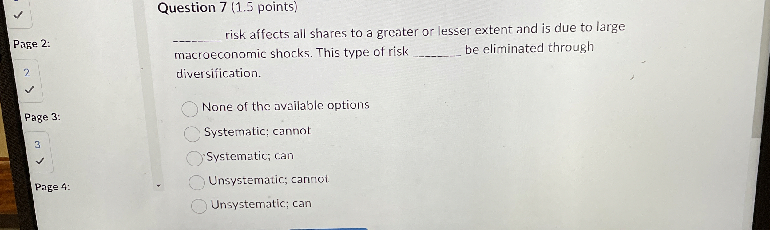  Question 7(1.5 points) risk affects all shares to a greater or