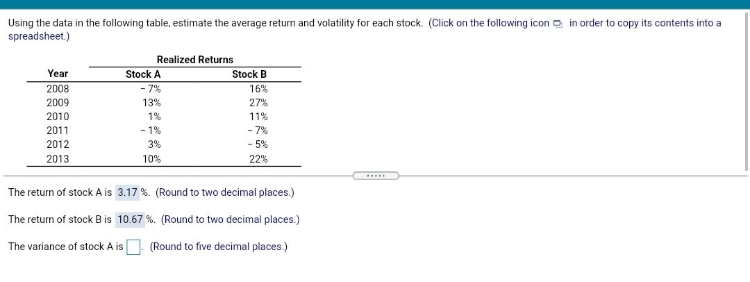 Also include variance of stock B Using the data in the following