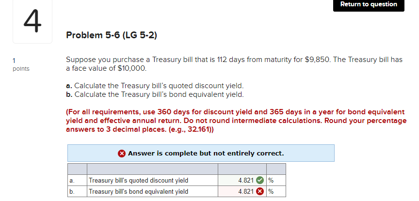 Return to question 4 Problem 5-6 (LG 5-2) 1 points Suppose