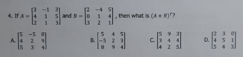 linear algebra - multiple choice 3 -4 5 and B = 1