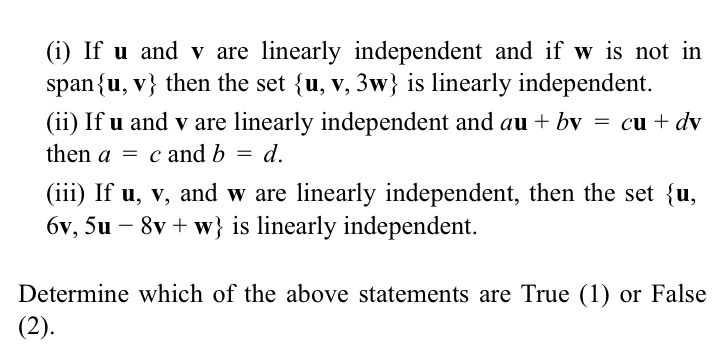 Let u, v, and w be vectors in R^n. Consider the following