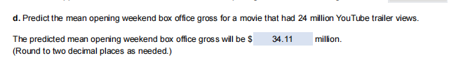 gross for movies. Toward this goal, the analyst plans to use YouTube
