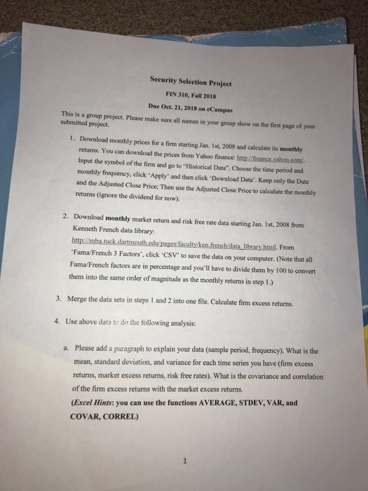  Security Selection Project FIN 310, Fall 2018 Due Oct. 21, 2018
