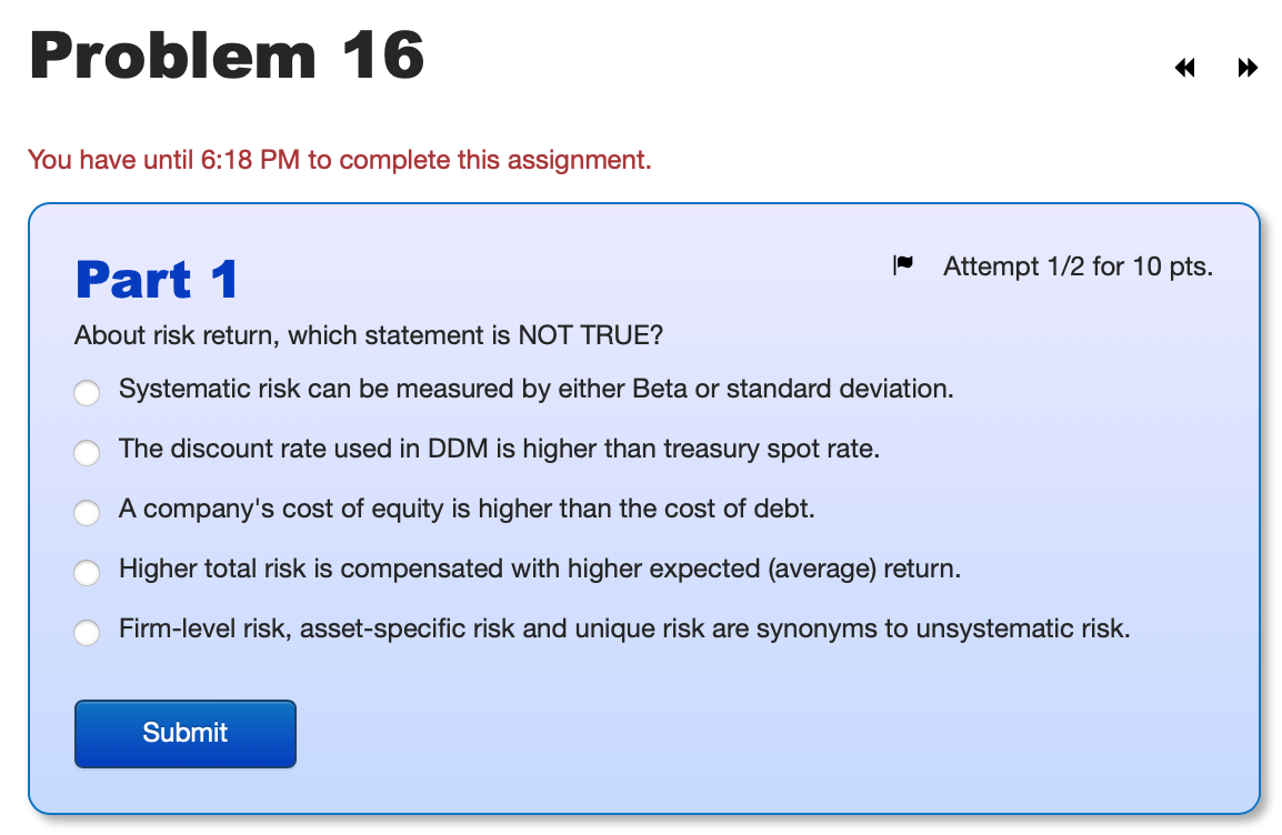 You have until 6:18 PM to complete this assignment. Part 1