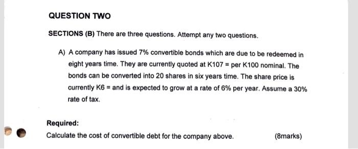  QUESTION TWO SECTIONS (B) There are three questions. Attempt any two