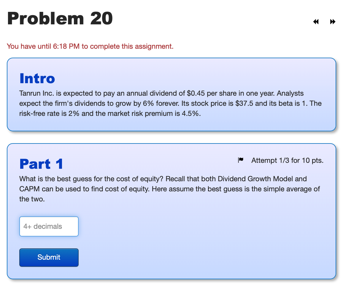  You have until 6:18 PM to complete this assignment. Intro Tanrun