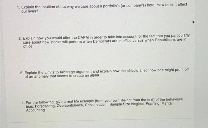  1. Explain the intuition about why we care about a portfolio's