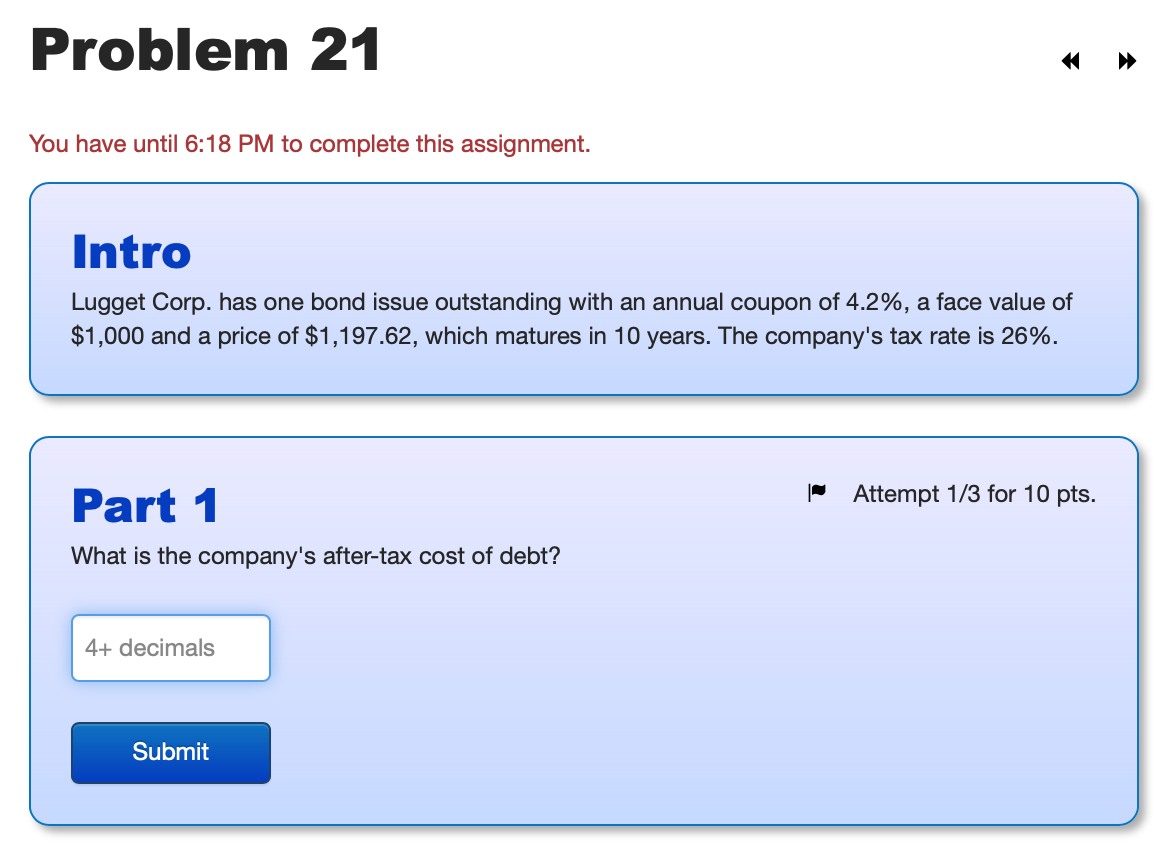  You have until 6:18 PM to complete this assignment. Intro Lugget