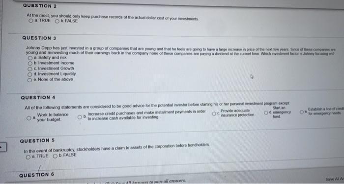  QUESTION 2 At the most, you should only keep purchase records
