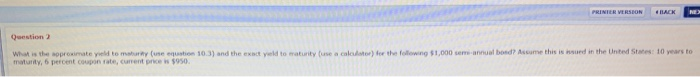  PRINTER VERSION BACK NE Question 2 What is the proximate y