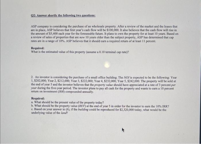 each answer explain your reason and calculations for all your choices. Q1: