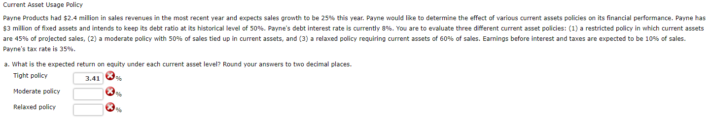 Current Asset Usage Policy Current Asset Usage Policy Payne Products had $2.4