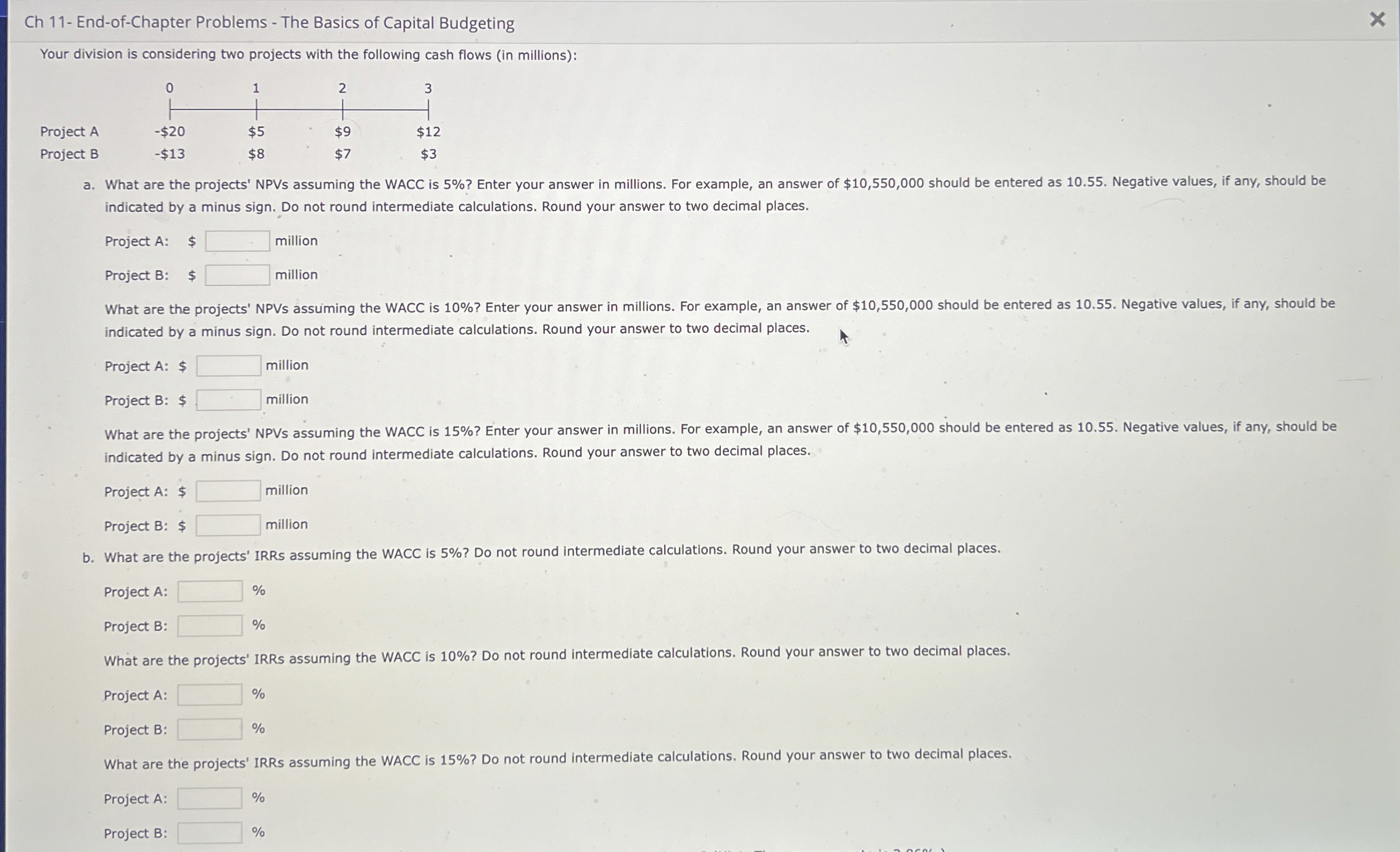  Ch 11- End-of-Chapter Problems - The Basics of Capital Budgeting Your
