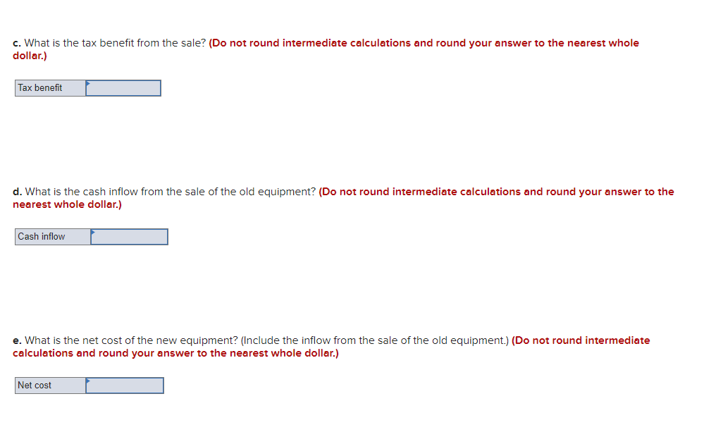 purchased a computerized measuring device two years ago for $76,000. The equipment