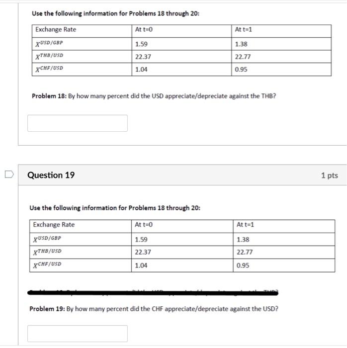  Use the following information for Problems 18 through 20: Problem 18: