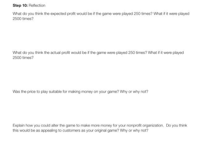 a local nonprofit organization. Your job is to design a booth game