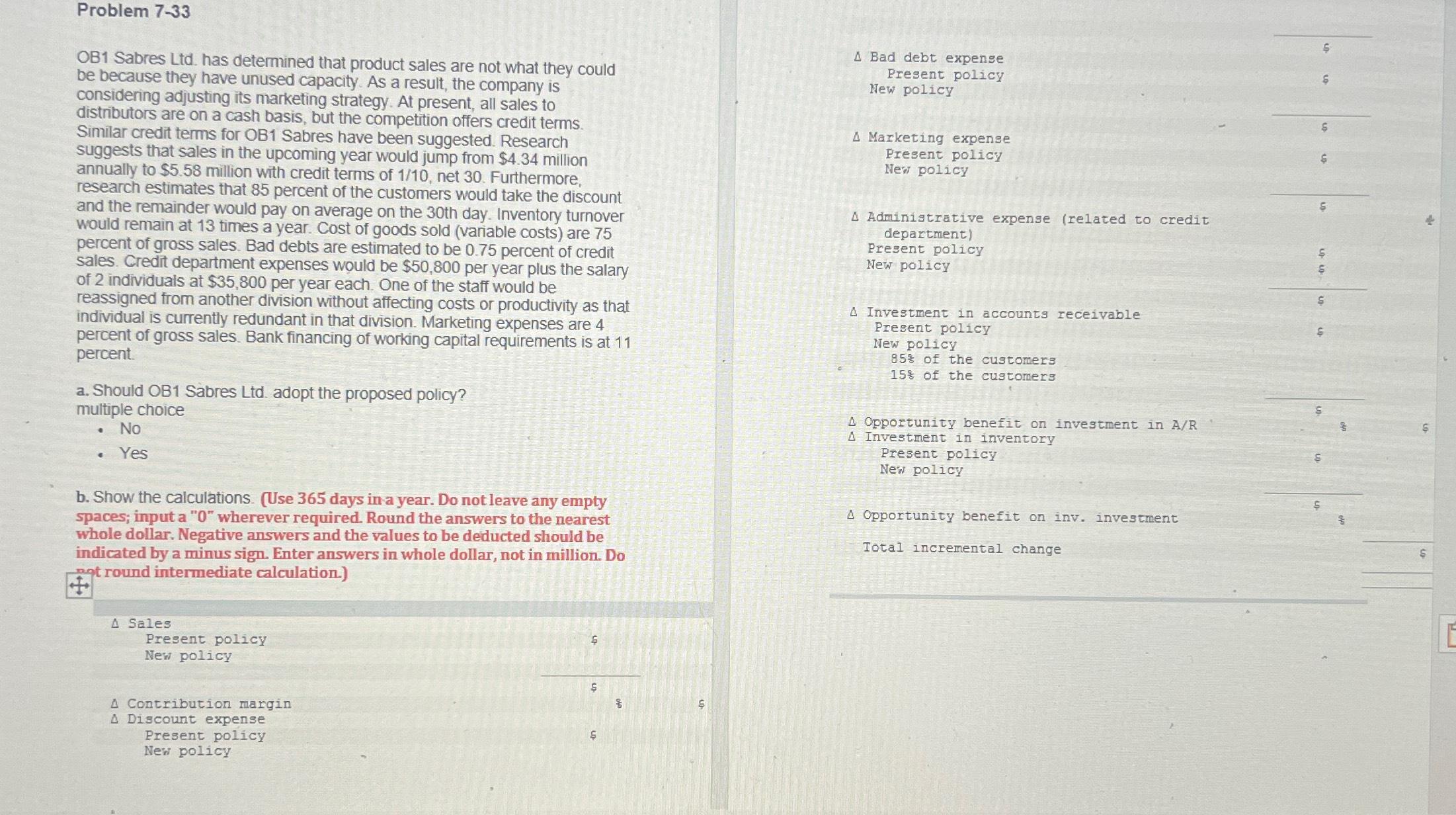  Problem 7-33 OB1 Sabres Ltd. has determined that product sales are