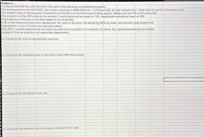 Solve every one of the following problems using Microsoft Excel. The formula