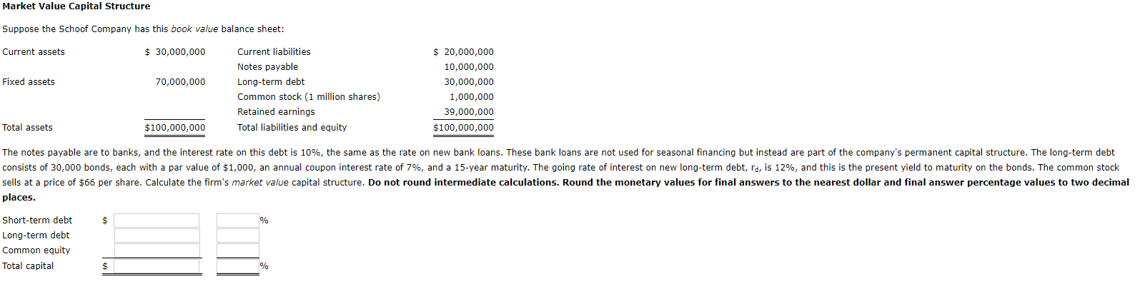  Market Value Capital Structure look at pic 