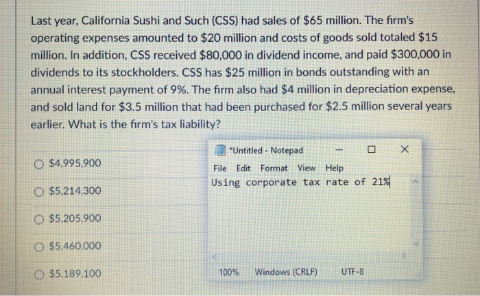 company had sales of $2.4 million. The firm's costs of goods sold