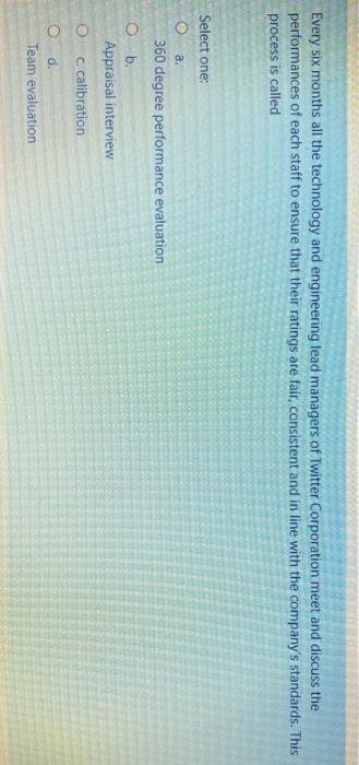  Every six months all the technology and engineering lead managers of