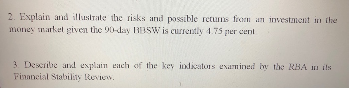  2. Explain and illustrate the risks and possible returns from an
