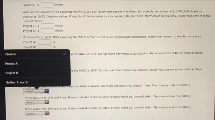 the following cash flows (in millions): 1 2 3 + + Project