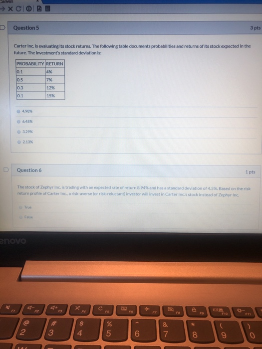  XCIO D Question 5 3 pts Carter Inc. Is evaluating its