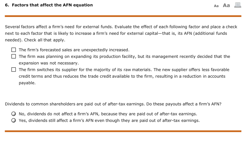 6. Factors that affect the AFN equation Aa Aa Several factors