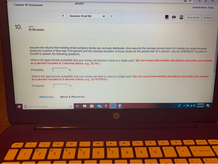 2020 Chapter 10 Homework instructions help Save & Exit Submit 10.