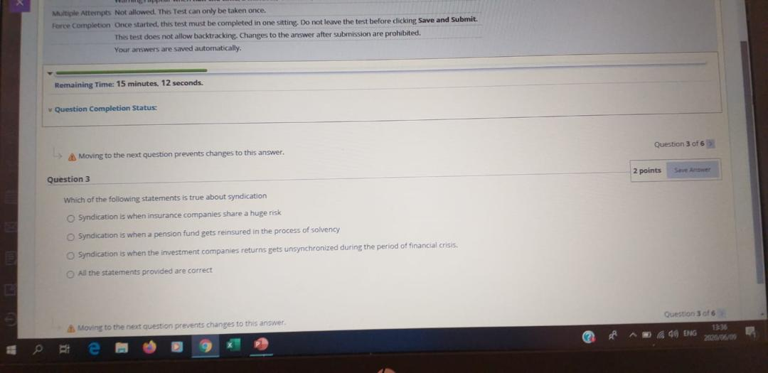Multiple Attempts Not allowed. This Test can only be taken once.