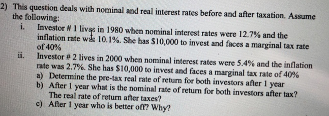 please show all the steps. 2) This question deals with nominal and