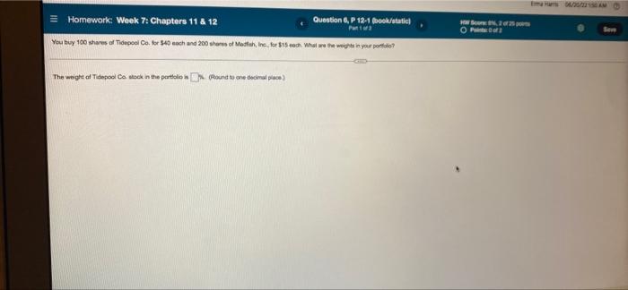  Homework: Week 7: Chapters 11 & 12 Question 6, P 12-1