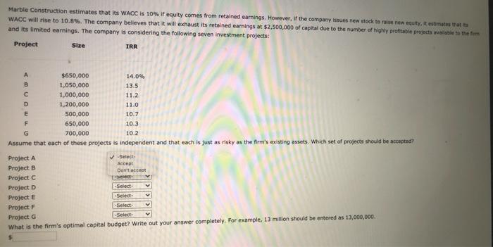  Marble Construction estimates that its WACC is 10% if equity comes