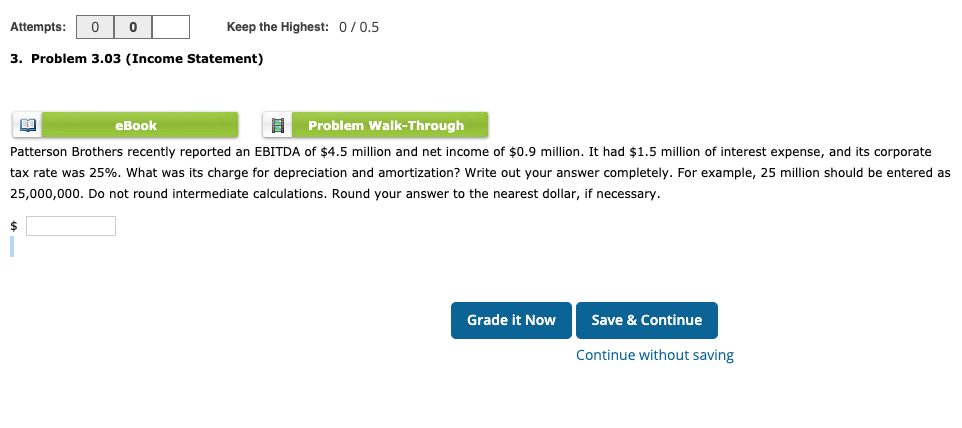 Attempts: 0 0 Keep the Highest: 0 / 0.5 3. Problem