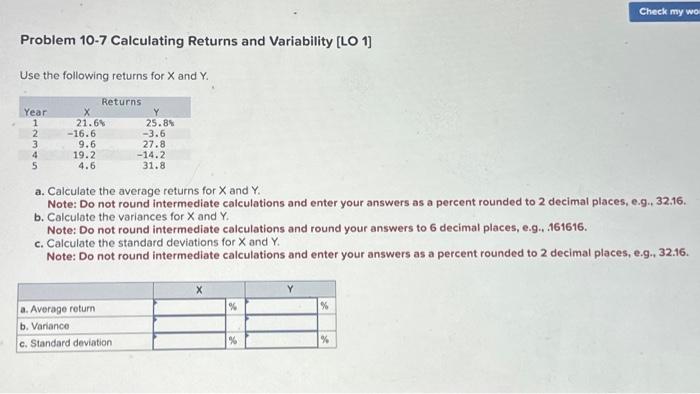  Problem 10-7 Calculating Returns and Variability [LO 1] Use the following