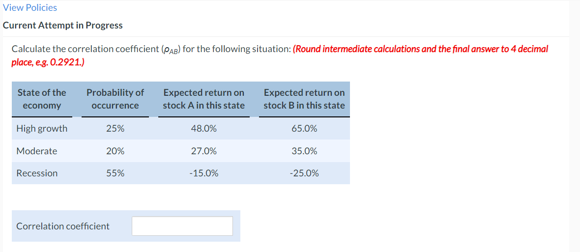  Calculate the correlation coefficient (AB) for the following situation: (Round intermediate