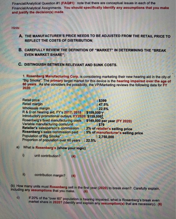  Financial/Analytical Question #1 (FAQM1): note that there are conceptual issues in