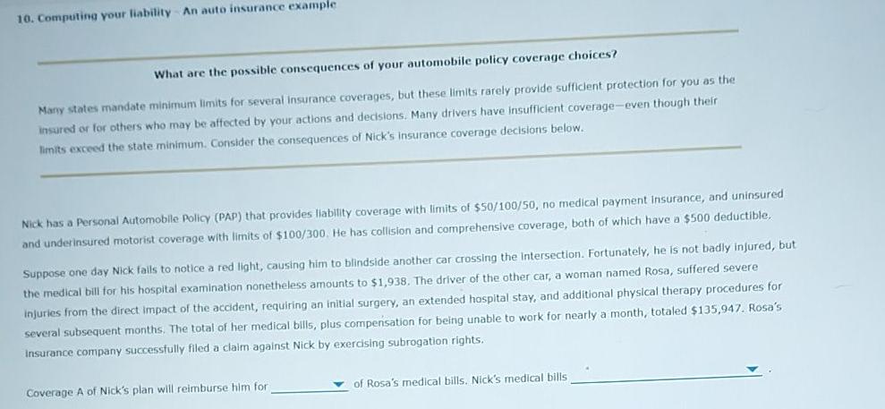  10. Computing your liability An auto insurance example What are the
