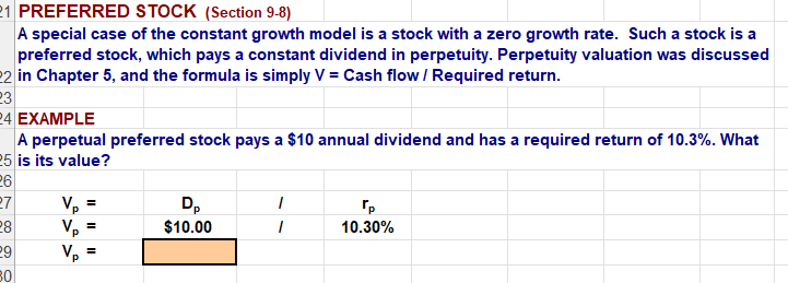  EXAMPLEPREFERRED STOCK (Section 9-8) A special case of the constant growth