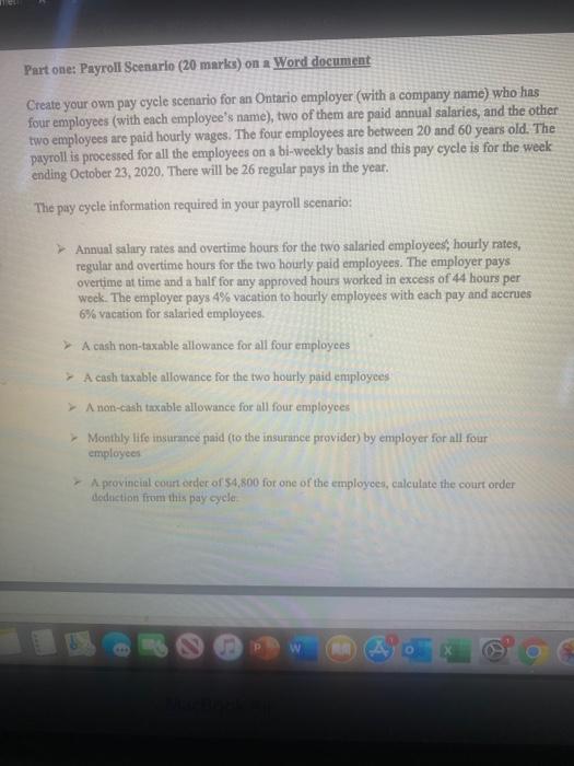 Part one: Payroll Scenario (20 marks) on a Word document Create