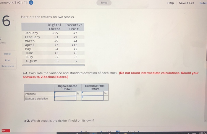  mework 8 (Ch. 11) Saved Help Save&Exit Subem 6 Here are